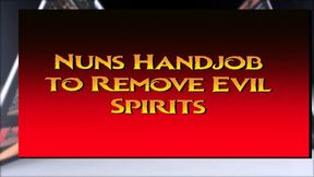 Nuns Handjob removes Evil spirits 3