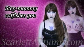 Catfished by your Step-Mommy - MP4 SD 480p