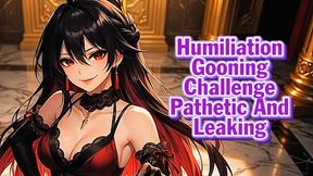 Humiliation Gooning Challenge – Pathetic And Leaking | Goddess Hiyori
