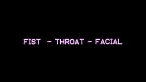 THROAT FIST FACIAL