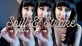 Sniff & Stroke Inhale JOI