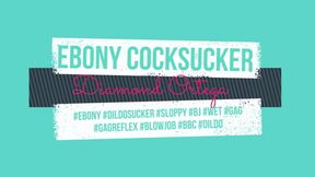 Ebony CockSucker