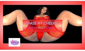 Chase My Cheeks - Ebony MILF Chase Sexy Tease