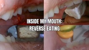 Inside my mouth: reverse eating - OnlyVanessa