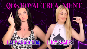 Royal Treatment FEAT. Lady Anaconda