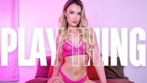 PLAY THING - Mental Manipulation Mind Fuck Humiliation JOI