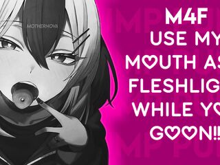 [F4M] Use My Mouth as a Fleshlight During the time that YOU Goon!!! -- [BJ NOISES] Audio Only / ASMR RP