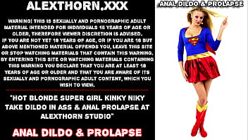 Hot blonde super girl Kinky Niky take dildo in ass &amp_ anal prolapse at AlexThorn studio