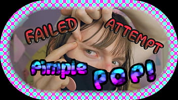 4k | FAILED ATTEMPT Pimple Pop! (teaser)