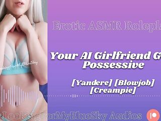 ASMR - Your AI Girlfriend Gets Possessive