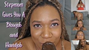 Stepmom Gives You A Blowjob and Handjob