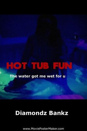 XH Hot Tub Fun N July 2021