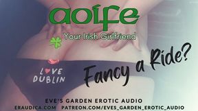 Aoife Your Irish Girlfriend - Fancy a Ride? Erotic Audio by Eve&#039;s Garden