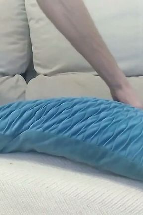 Handsome Man with Good Body Fucks the Cushion on the Sofa Thinking It's Your Ass