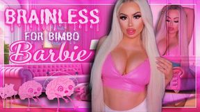 Brainless for Bimbo Barbie (1080 WMV)