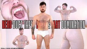 nerd duct taped burp & fart domination