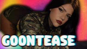 GOONTEASE!