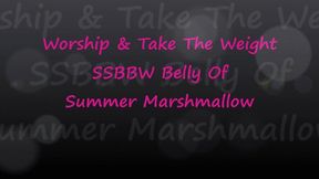 Worship And Take The Weight Of Summer Marshmallow's SSBBW Belly