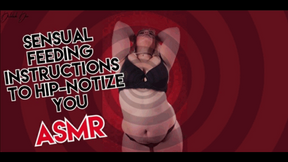 Sensual Feeding Instructions That Will Hip-No-tize You - ASMR