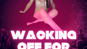 Wacking Off For Wendy