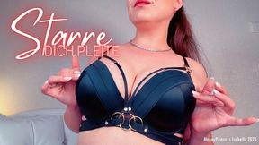 Starre Dich Pleite by MoneyPrincess Isabella