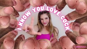 I Know You Love Cock