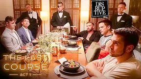 Strangers at a Mysterious Dinner Party - The Last Course Act I - Gay Porn Sensation