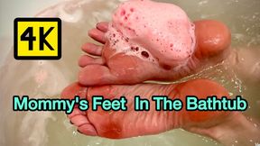 MOMMY FEET IN THE BATHTUB