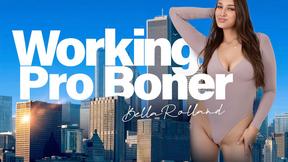 ”Working Pro Boner”