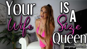 Your Wife is a Size Queen
