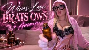 Wives Lose Brats Own + Aroma - Joi games - sniff - edge - bimbo doll - big boobs - home wrecker - homewrecking - mental domination - blonde brat pov