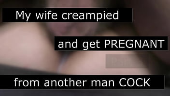 My big boobed cheating wife creampied and  get pregnant by another man! - Cuckold roleplay story with cuckold captions - Part 3