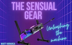 The Sensual Gear: Unleashing the Machine