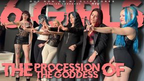 VIDEO 6 GIRLS
THE PROCESSION OF THE GODDES