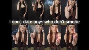 I don't date boys who don't smoke