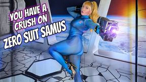 You Have Crush On Zero Suit Samus