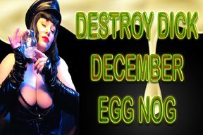 DESTROY DICK DECEMBER EGG NOG