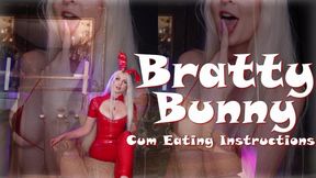 Bratty Bunny Cum Eating Instructions