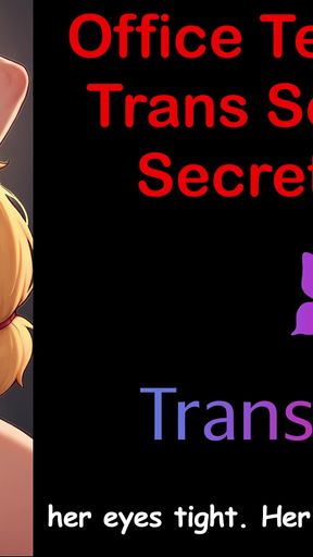Office Temptation - Trans Secretary's Secret Part - 4: English Audio Sex Story