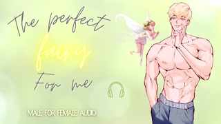 [M4F] Fae The Fairy Gets Fucks [Male for Female] [Size Difference] [Story Rich]