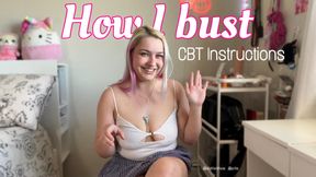 How I Bust - CBT Instructions