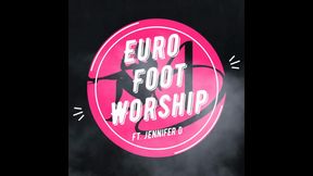 Euro Foot Fetish with Jennifer Dark