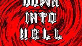 Down into Hell