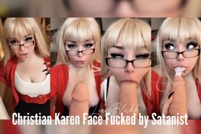 Christian Karen Gets Face Fucked by Satanist