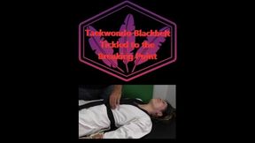 Taekwondo Black Belt Tickle to the Breaking Point MP4