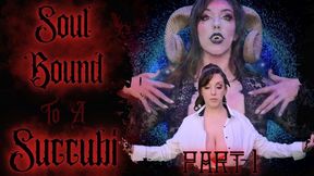 Soul Bound To A Succubi (Part 1 of 4) (1080WMV)