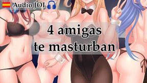 Spanish JOI Hentai - 4 amigas te masturban en una fiesta.