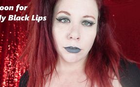 Goon for My Black Lips