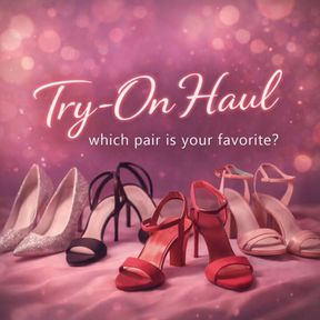 Try On Haul - Which Pair is Your Favorite