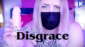 Small Dick Disgrace - 4K